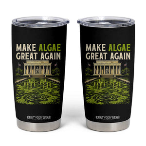 Make Algae Great Again Lincoln Memorial Reflecting Pool Graphic Tumbler Cup Funny Washington DC Viral Swamp Meme TS02 Black Print Your Wear