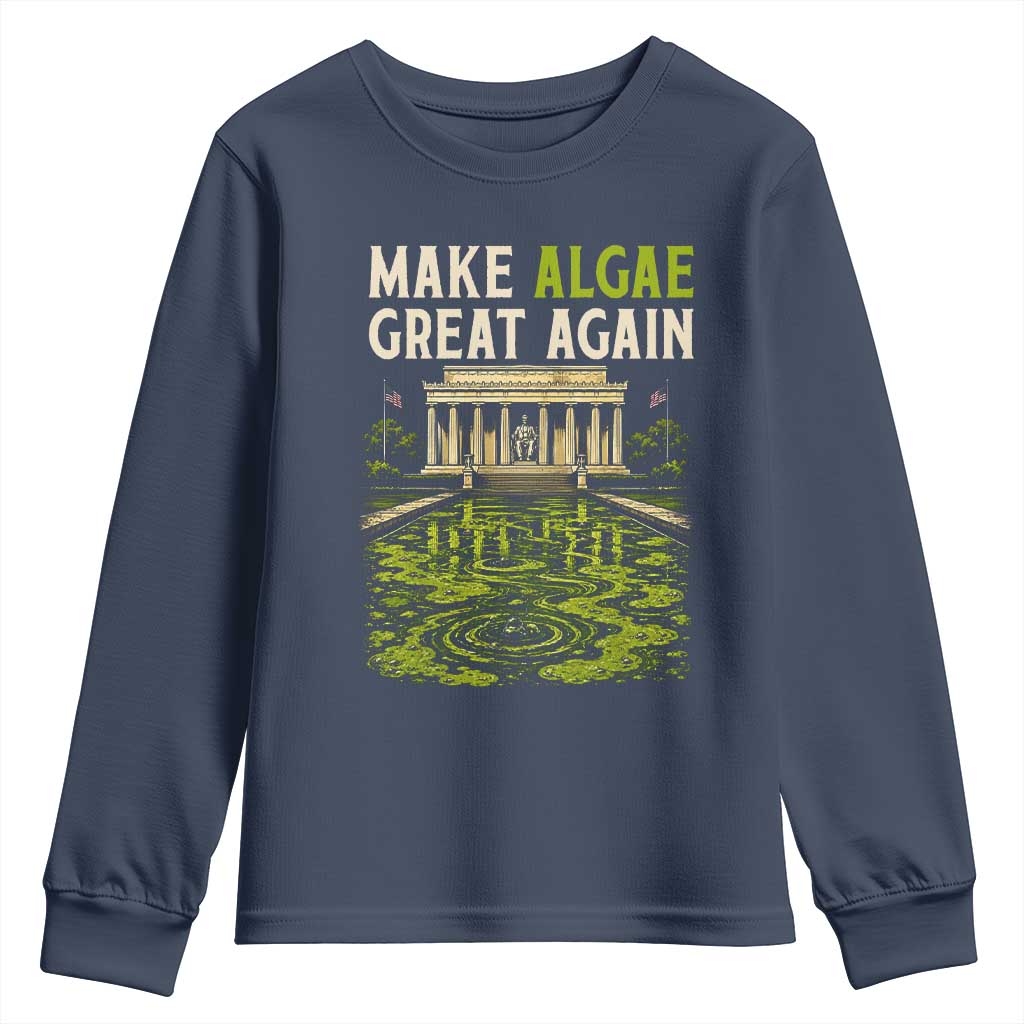 Make Algae Great Again Lincoln Memorial Reflecting Pool Graphic Youth Sweatshirt Funny Washington DC Viral Swamp Meme TS02 Navy Print Your Wear