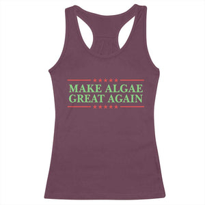 Make Algae Great Again Retro Racerback Tank Top Funny Lincoln Memorial Reflecting Pool Parody Meme TS02 Maroon Print Your Wear