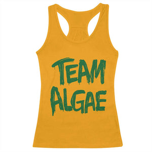 Team Algae Slime Dripping Style Graphic Racerback Tank Top Viral Lincoln Memorial Reflecting Pool Swamp Meme TS02 Gold Print Your Wear