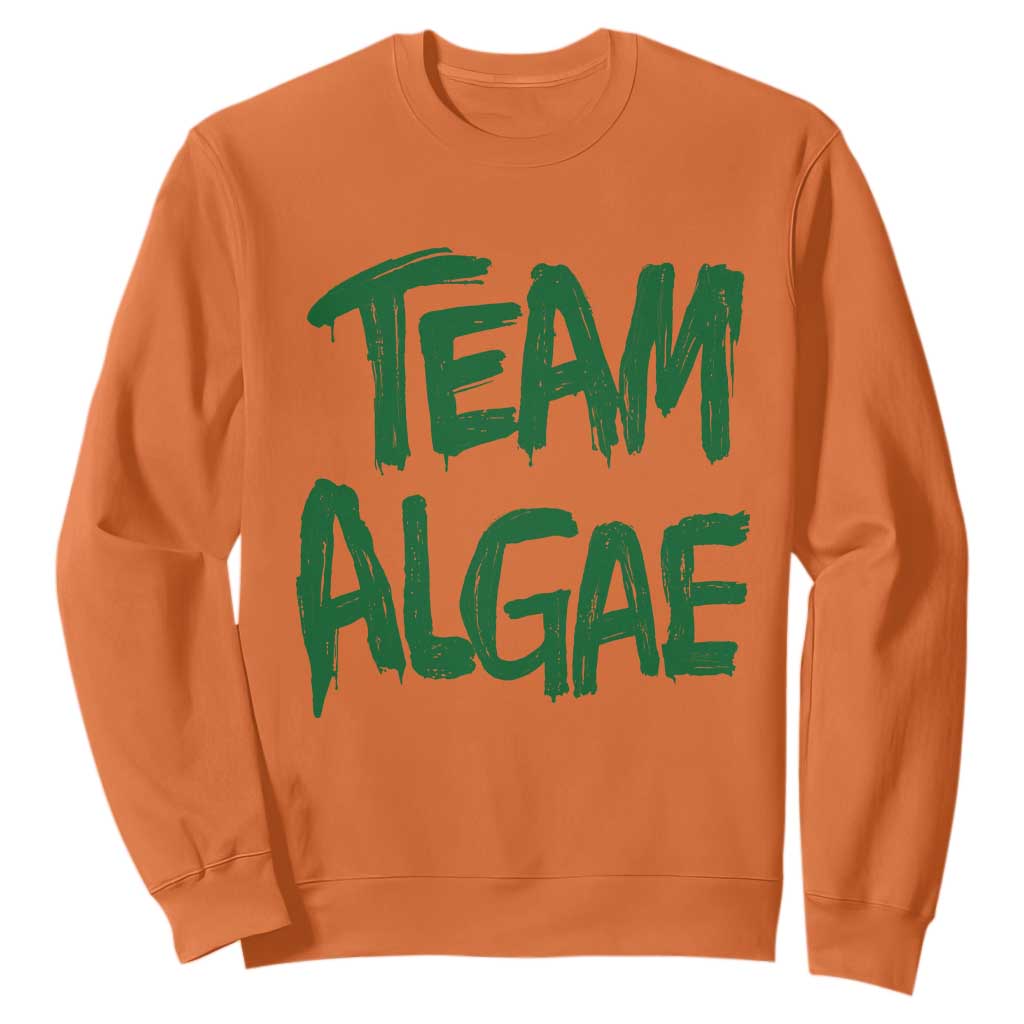 Team Algae Slime Dripping Style Graphic Sweatshirt Viral Lincoln Memorial Reflecting Pool Swamp Meme TS02 Orange Print Your Wear