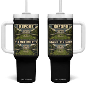 Before and 14 Million Dollars Later Lincoln Memorial Reflecting Pool Meme Tumbler With Handle Funny Government Spending Satire TS02 One Size: 40 oz Black Print Your Wear