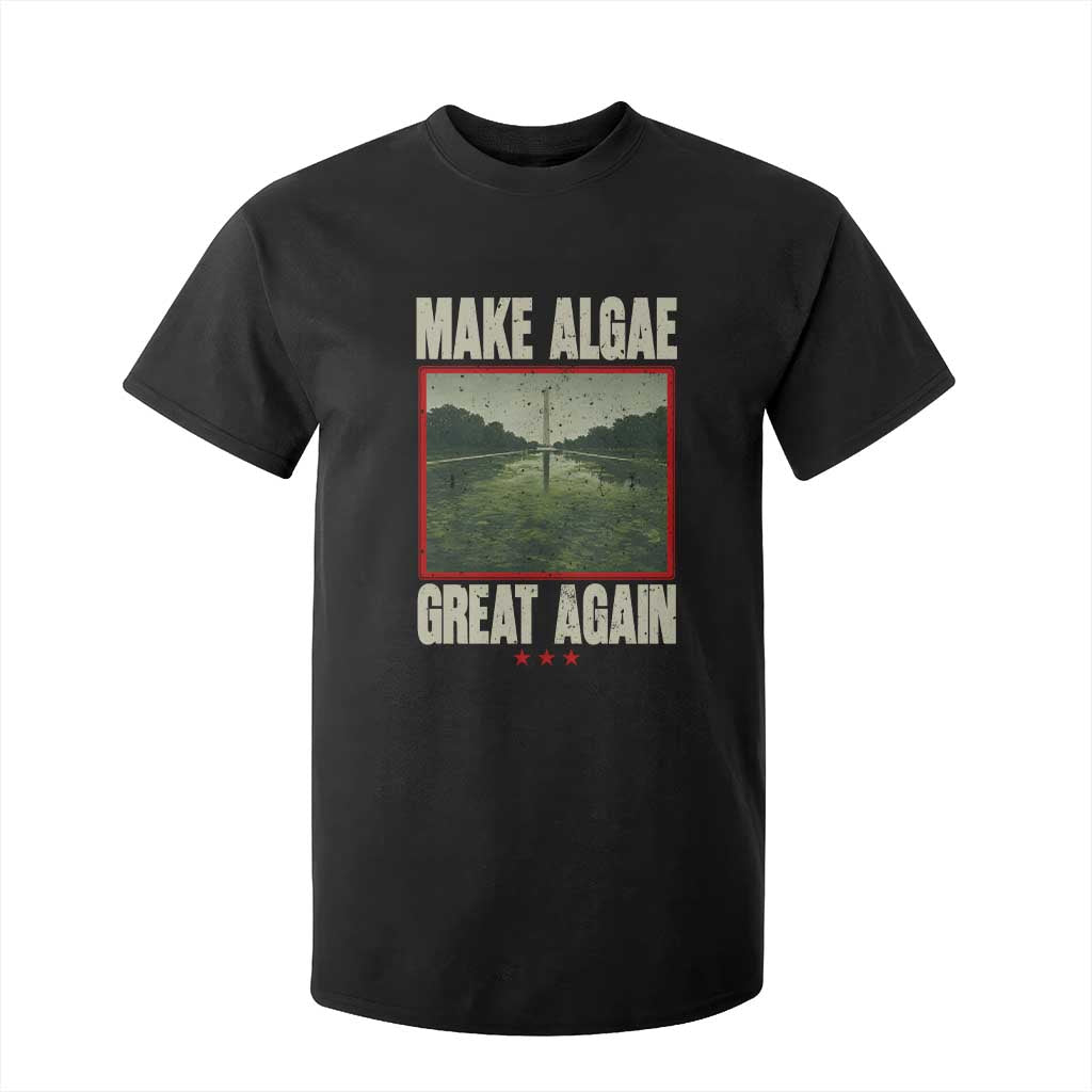 Make Algae Great Again Funny DC Slamp Slime Parody T Shirt For Kid Washington Monument Reflecting Pool Vintage Photo TS02 Black Print Your Wear
