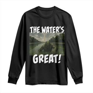 The Water is Great Swamp Monster Reflecting Pool Long Sleeve Shirt Funny Washington DC Algae Creature Meme TS02 Black Print Your Wear