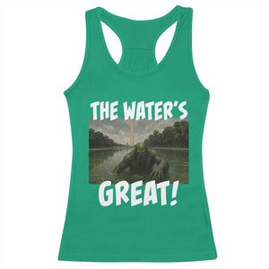 The Water is Great Swamp Monster Reflecting Pool Racerback Tank Top Funny Washington DC Algae Creature Meme TS02 Irish Green Print Your Wear