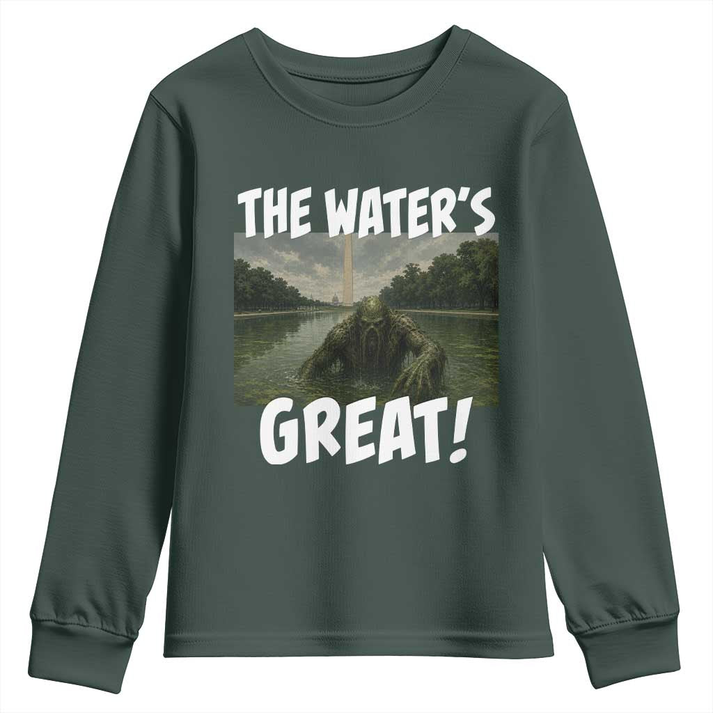 The Water is Great Swamp Monster Reflecting Pool Youth Sweatshirt Funny Washington DC Algae Creature Meme TS02 Dark Forest Green Print Your Wear