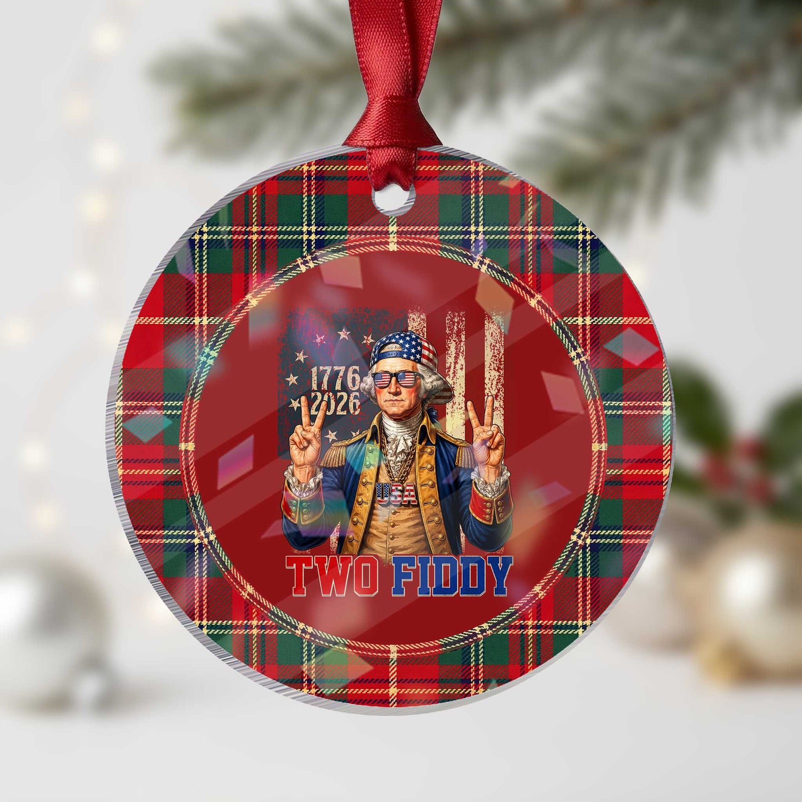 Two Fiddy George Washington Peace Signs Holographic Acrylic Ornament Funny Semiquincentennial Hip Hop Style President