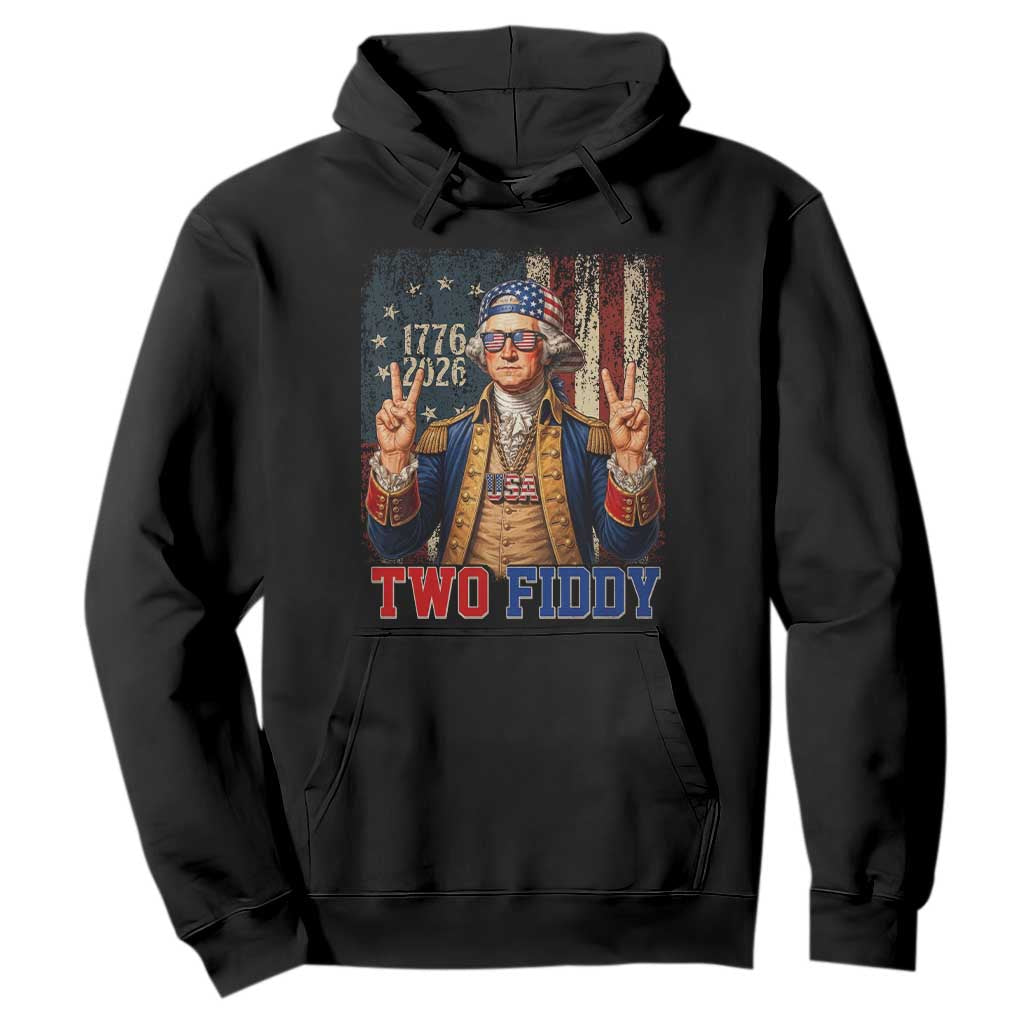 Two Fiddy George Washington Peace Signs Hoodie Funny Semiquincentennial Hip Hop Style President TS02 Black Print Your Wear