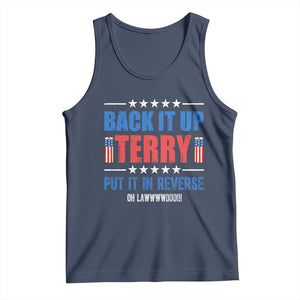 Back It Up Terry Put It In Reverse Oh Lawd Tank Top Funny 4th of July Fireworks Patriotic TS02 Navy Print Your Wear