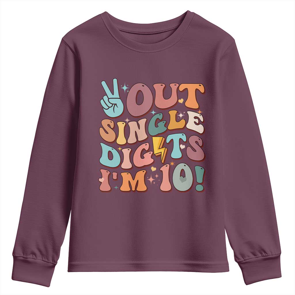 Funny Retro Groovy 10th Birthday Youth Sweatshirt Out Single Digits I'm Ten TS02 Maroon Print Your Wear