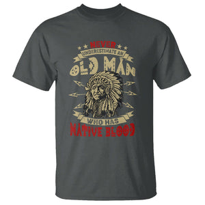 Native American T Shirt Never Underestimate An Old Man Who Has Native Blood TS02 Dark Heather Printyourwear