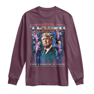 Trump 2025 Long Sleeve Shirt Take America Back Golden Age Vintage 90s Bootleg TS02 Maroon Print Your Wear