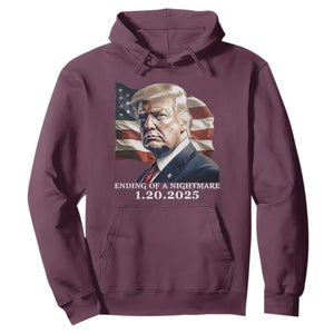 President Trump Inauguration Day 2025 Hoodie Ending Of A Nightmare January 20th American Flag TS02 Maroon Print Your Wear