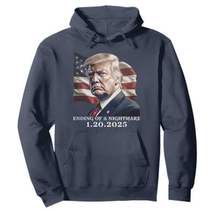 President Trump Inauguration Day 2025 Hoodie Ending Of A Nightmare January 20th American Flag TS02 Navy Print Your Wear