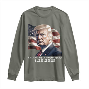 President Trump Inauguration Day 2025 Long Sleeve Shirt Ending Of A Nightmare January 20th American Flag TS02 Military Green Print Your Wear