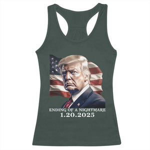 President Trump Inauguration Day 2025 Racerback Tank Top Ending Of A Nightmare January 20th American Flag TS02 Dark Forest Green Print Your Wear