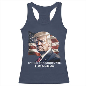 President Trump Inauguration Day 2025 Racerback Tank Top Ending Of A Nightmare January 20th American Flag TS02 Navy Print Your Wear