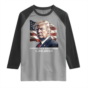 President Trump Inauguration Day 2025 Raglan Shirt Ending Of A Nightmare January 20th American Flag TS02 Sport Gray Black Print Your Wear