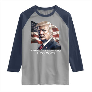 President Trump Inauguration Day 2025 Raglan Shirt Ending Of A Nightmare January 20th American Flag TS02 Sport Gray Navy Print Your Wear