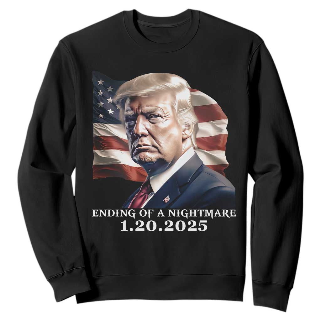 President Trump Inauguration Day 2025 Sweatshirt Ending Of A Nightmare January 20th American Flag TS02 Black Print Your Wear