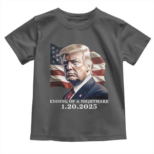 President Trump Inauguration Day 2025 Toddler T Shirt Ending Of A Nightmare January 20th American Flag TS02 Dark Heather Print Your Wear