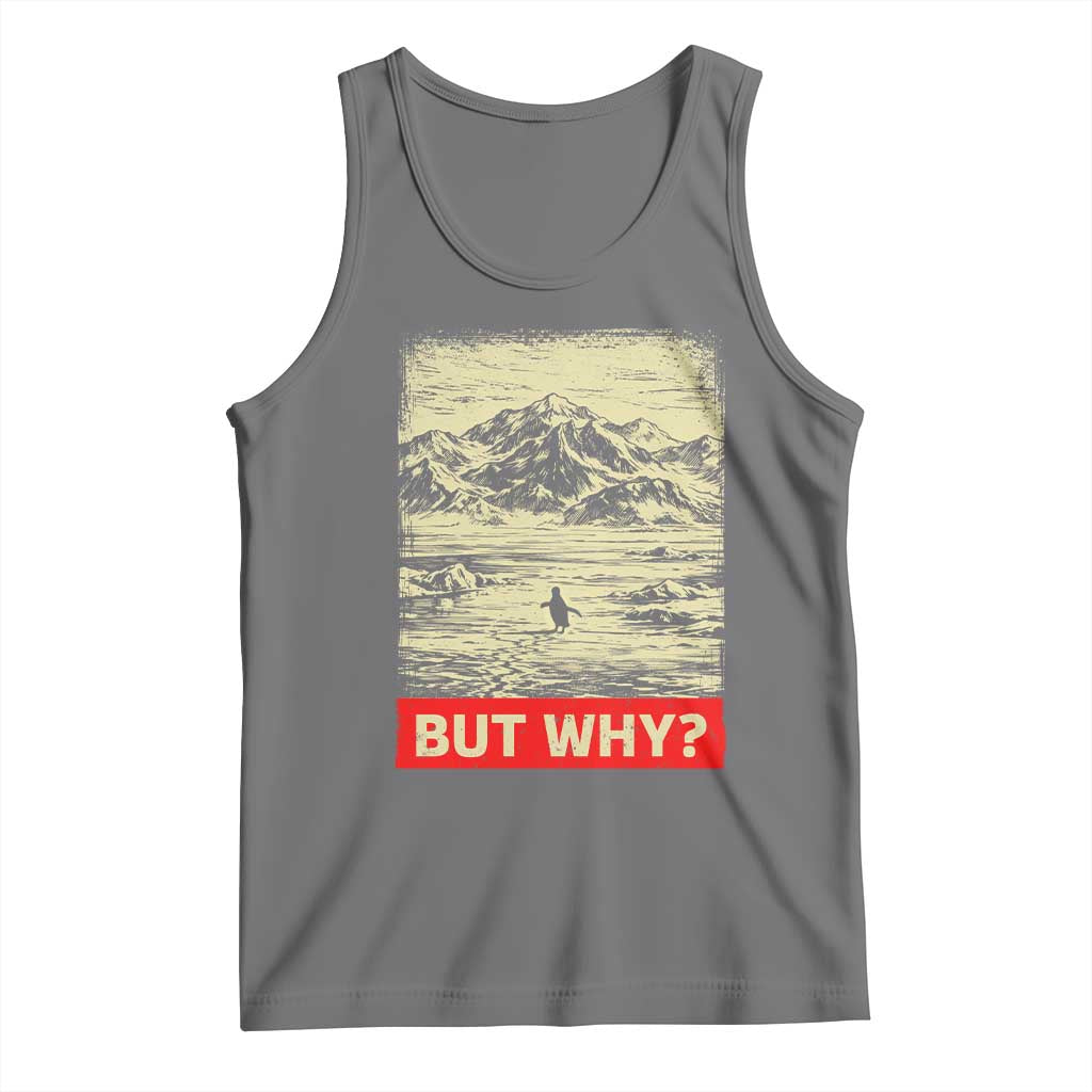 Retro Nihilist Penguin But Why Meme Tank Top Distressed Existential Moody Vintage Quiet Thinkers TS02 Black Heather Print Your Wear