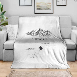The Nihilist Penguin But Why Meme Throw Blanket Existential Moody Quiet Thinkers TS02 Print Your Wear
