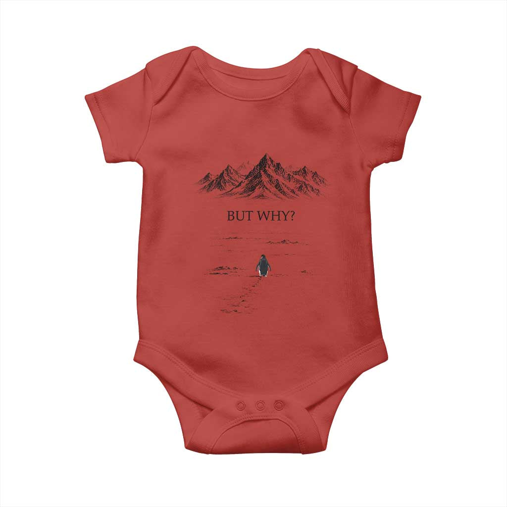The Nihilist Penguin But Why Meme Baby Onesie Existential Moody Quiet Thinkers TS02 Red Print Your Wear