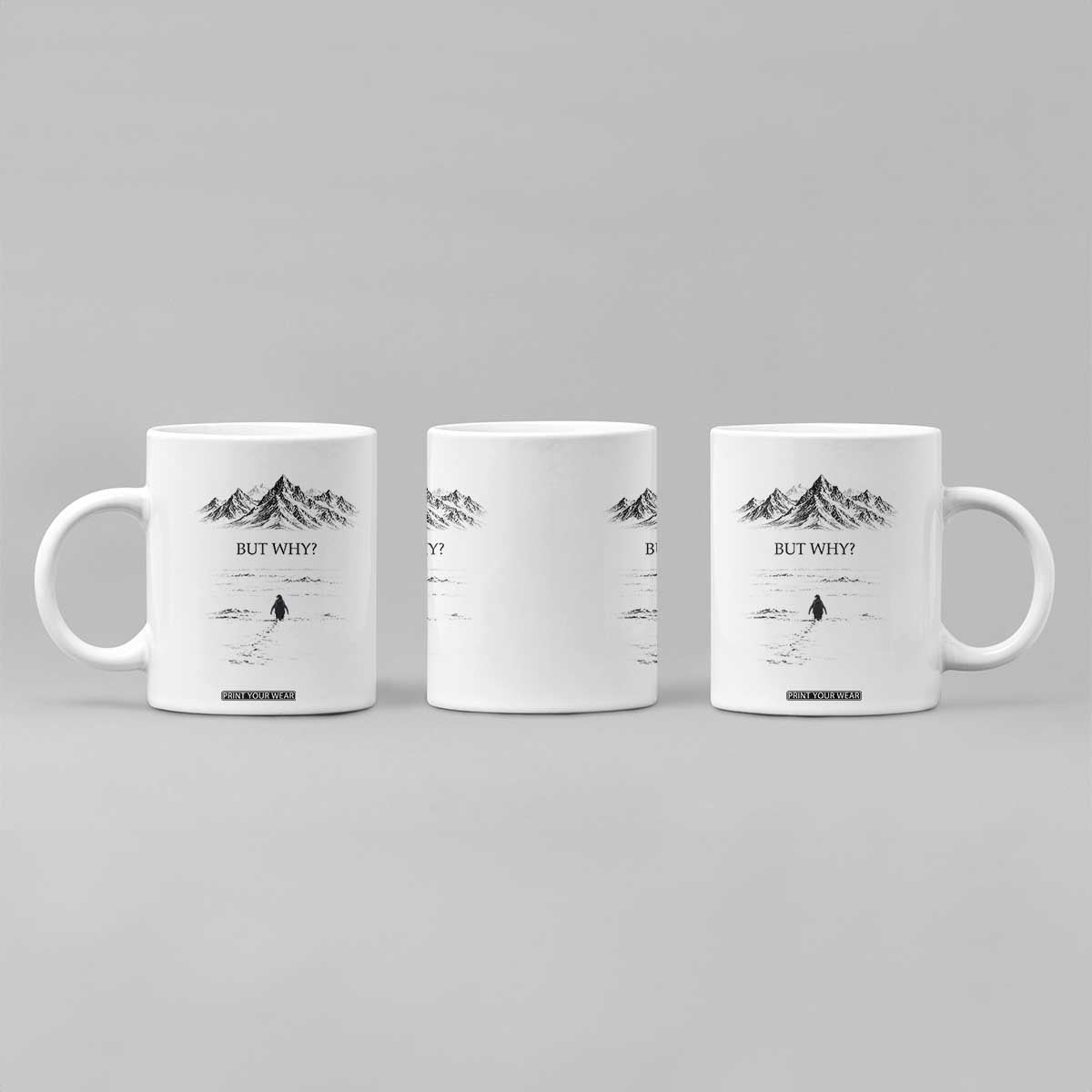 The Nihilist Penguin But Why Meme Coffee Mug Existential Moody Quiet Thinkers TS02 Print Your Wear