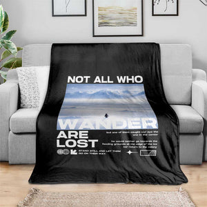 Not All Those Who Wander Are Lost Nihilist Penguin Throw Blanket Existential Deep Emotional Meme Deep Thinkers TS02 Print Your Wear
