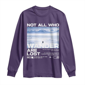 Not All Those Who Wander Are Lost Nihilist Penguin Long Sleeve Shirt Existential Deep Emotional Meme Deep Thinkers TS02 Purple Print Your Wear