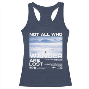 Not All Those Who Wander Are Lost Nihilist Penguin Racerback Tank Top Existential Deep Emotional Meme Deep Thinkers TS02 Navy Print Your Wear