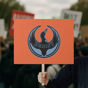 Minnesota Resist Loon Rebellion Emblem Protest Sign TS02 Horizontal 18" × 24" Orange Print Your Wear