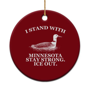 I Stand With Minnesota Resist Loon Ceramic Ornament Stay Strong Ice Out Protest TS02 1pc Red Print Your Wear