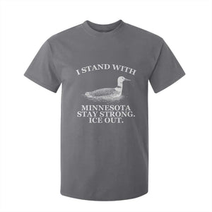 I Stand With Minnesota Resist Loon T Shirt For Kid Stay Strong Ice Out Protest TS02 Charcoal Print Your Wear