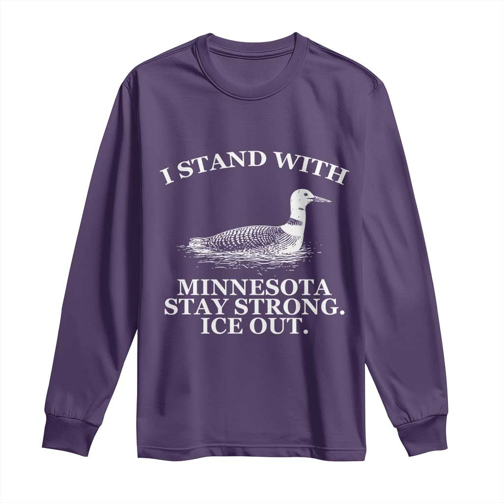 I Stand With Minnesota Resist Loon Long Sleeve Shirt Stay Strong Ice Out Protest TS02 Purple Print Your Wear