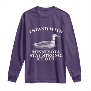 I Stand With Minnesota Resist Loon Long Sleeve Shirt Stay Strong Ice Out Protest TS02 Purple Print Your Wear