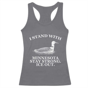 I Stand With Minnesota Resist Loon Racerback Tank Top Stay Strong Ice Out Protest TS02 Charcoal Print Your Wear