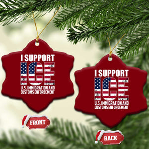 I Support ICE Patriotic Law Enforcement American Flag Ceramic Ornament TS02 Print Your Wear