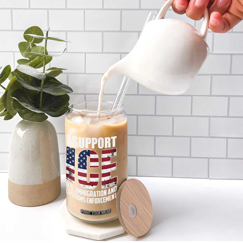 I Support ICE Patriotic Law Enforcement American Flag Glass Can TS02 Print Your Wear