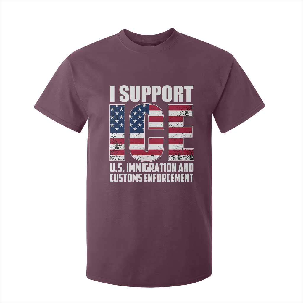 I Support ICE Patriotic Law Enforcement American Flag T Shirt For Kid TS02 Maroon Print Your Wear