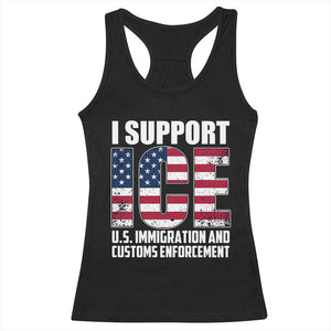 I Support ICE Patriotic Law Enforcement American Flag Racerback Tank Top TS02 Black Print Your Wear