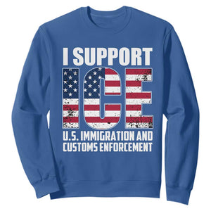 I Support ICE Patriotic Law Enforcement American Flag Sweatshirt TS02 Royal Blue Print Your Wear