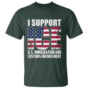I Support ICE Patriotic Law Enforcement American Flag T Shirt - Border Security Support Tee TS02 Dark Forest Green Print Your Wear