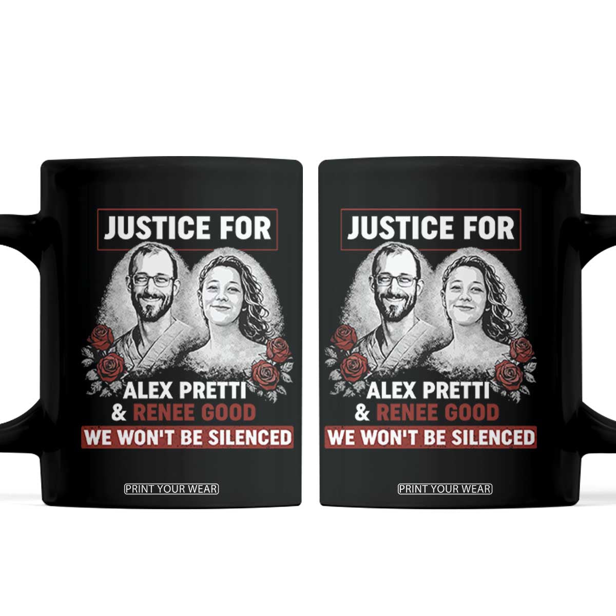 Justice for Alex Pretti and Renee Good Coffee Mug We Won’t Be Silenced Minnesota Resistance Protest TS02 Black Print Your Wear