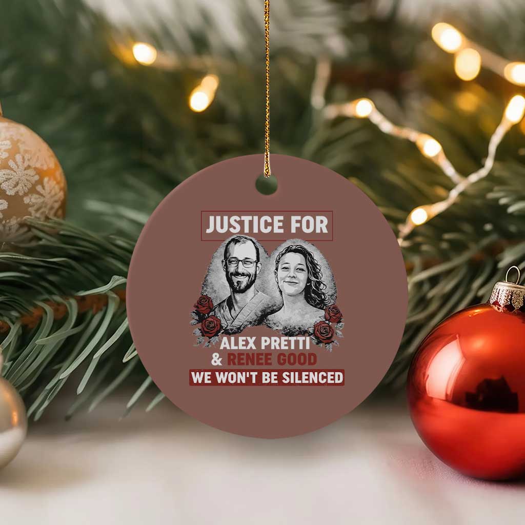 Justice for Alex Pretti and Renee Good Ceramic Ornament We Won’t Be Silenced Minnesota Resistance Protest TS02 1pc Mocha Print Your Wear