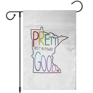 Pretti Good Minnesota Tribute Garden Flag Rest in Power Rainbow Memorial TS02 White Print Your Wear