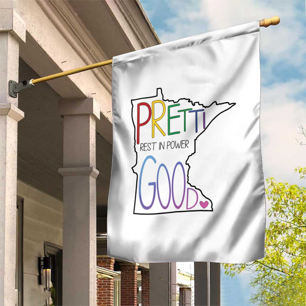 Pretti Good Minnesota Tribute Garden Flag Rest in Power Rainbow Memorial TS02 Print Your Wear