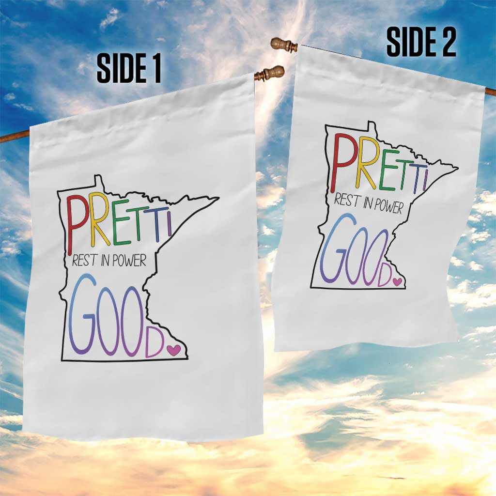 Pretti Good Minnesota Tribute Garden Flag Rest in Power Rainbow Memorial TS02 Print Your Wear