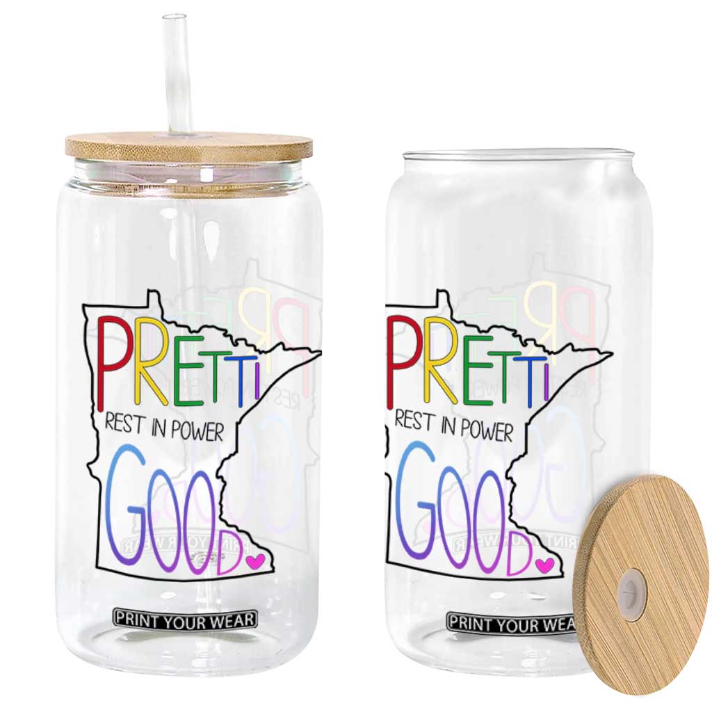 Pretti Good Minnesota Tribute Glass Can Rest in Power Rainbow Memorial TS02 Print Your Wear